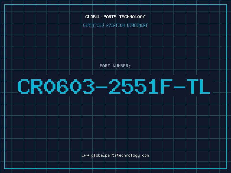 Aviation Part CR0603-2551F-TL