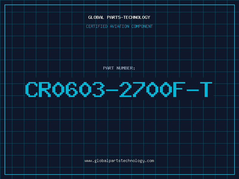Aviation Part CR0603-2700F-T