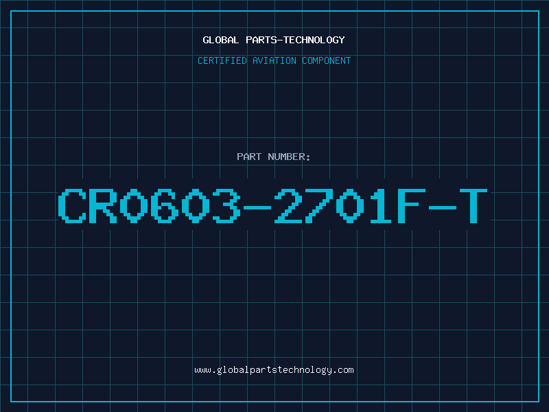 Aviation Part CR0603-2701F-T