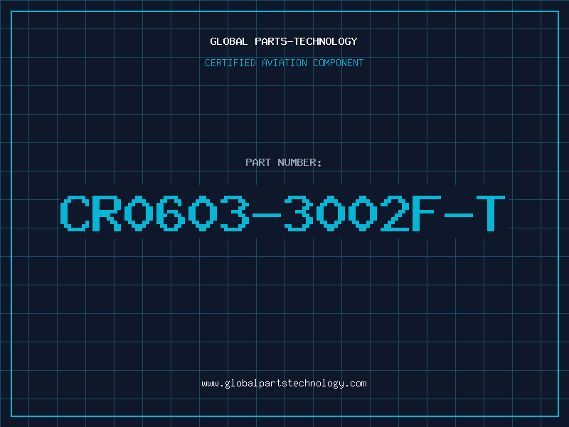 Aviation Part CR0603-3002F-T