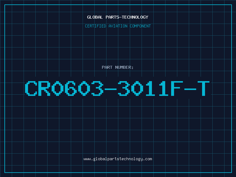 Aviation Part CR0603-3011F-T
