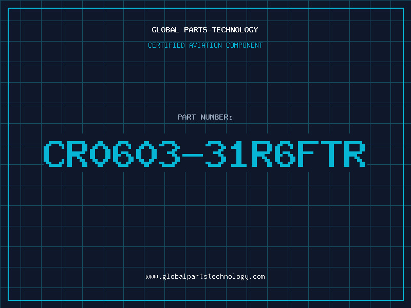 Aviation Part CR0603-31R6FTR