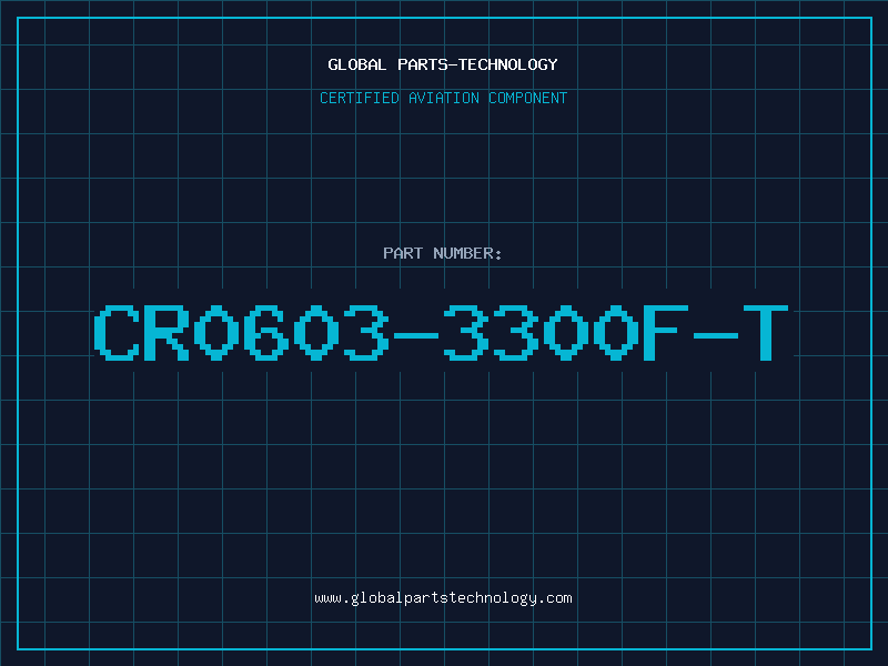 Aviation Part CR0603-3300F-T