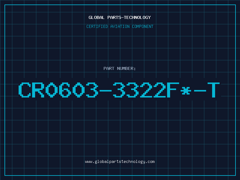 Aviation Part CR0603-3322F*-T