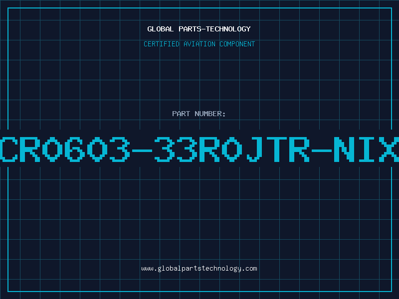 Aviation Part CR0603-33R0JTR-NIX
