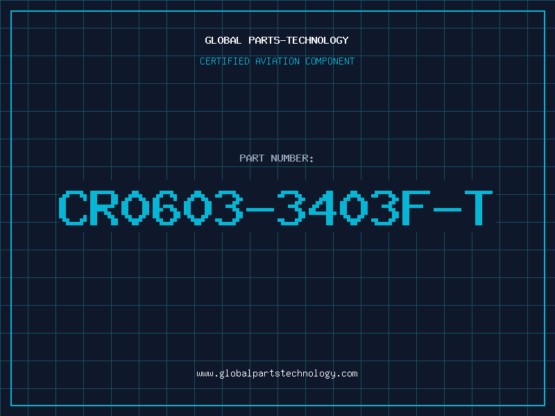 Aviation Part CR0603-3403F-T