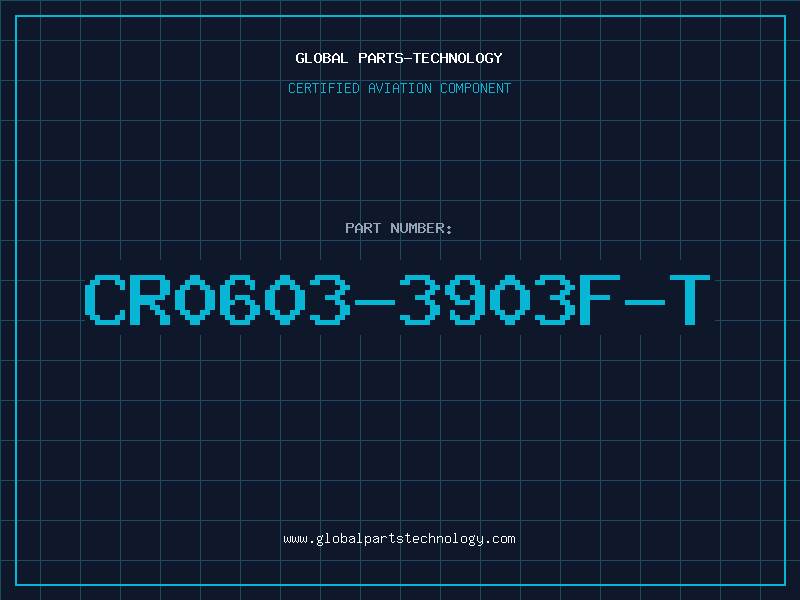Aviation Part CR0603-3903F-T