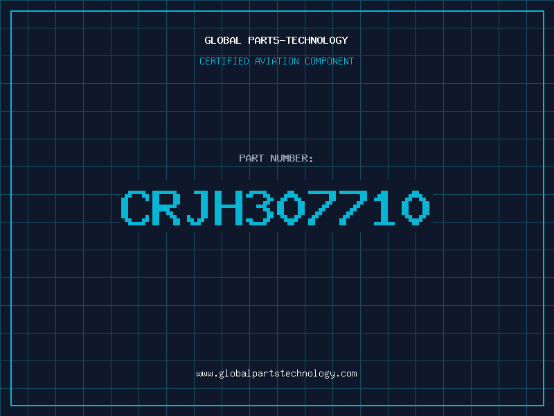 Aviation Part CRJH307710