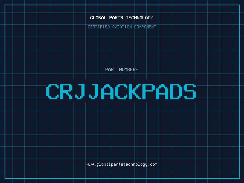 Aviation Part CRJJACKPADS