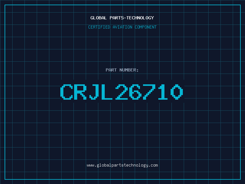Aviation Part CRJL26710