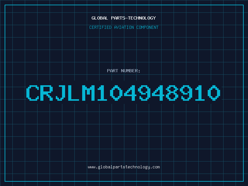 Aviation Part CRJLM104948910