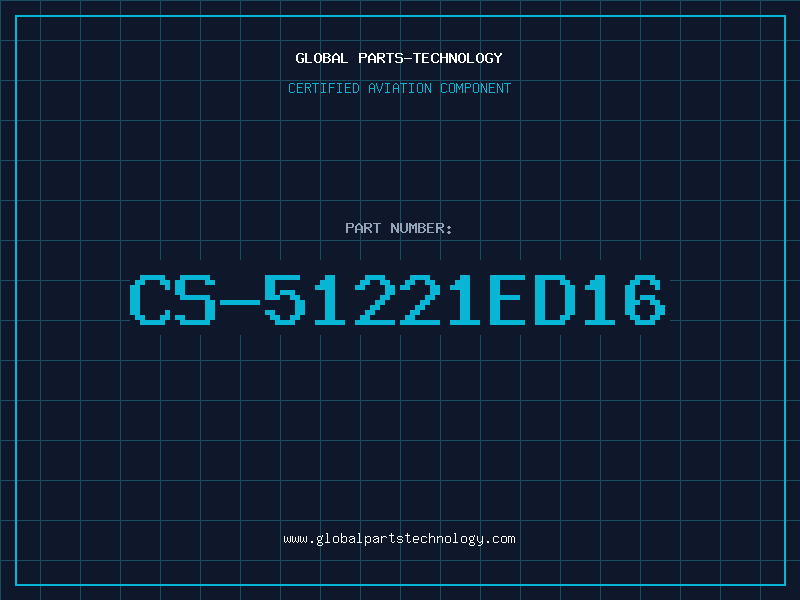 Aviation Part CS-51221ED16