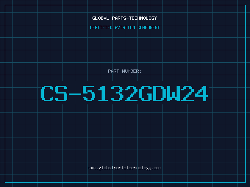 Aviation Part CS-5132GDW24