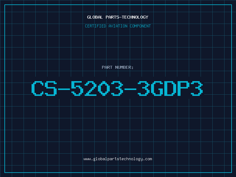 Aviation Part CS-5203-3GDP3