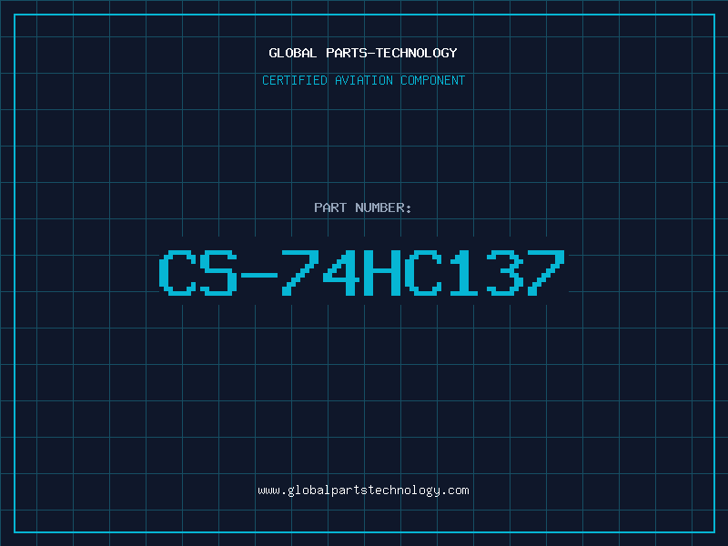 Aviation Part CS-74HC137
