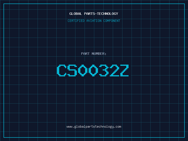 Aviation Part CS0032Z