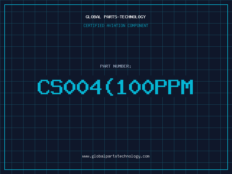 Aviation Part CS004100PPM