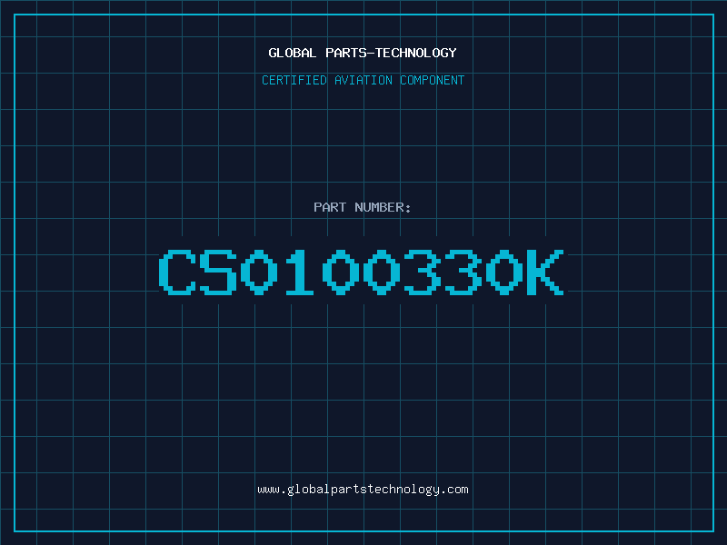 Aviation Part CS0100330K