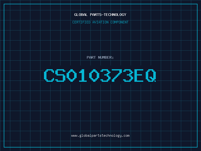 Aviation Part CS010373EQ