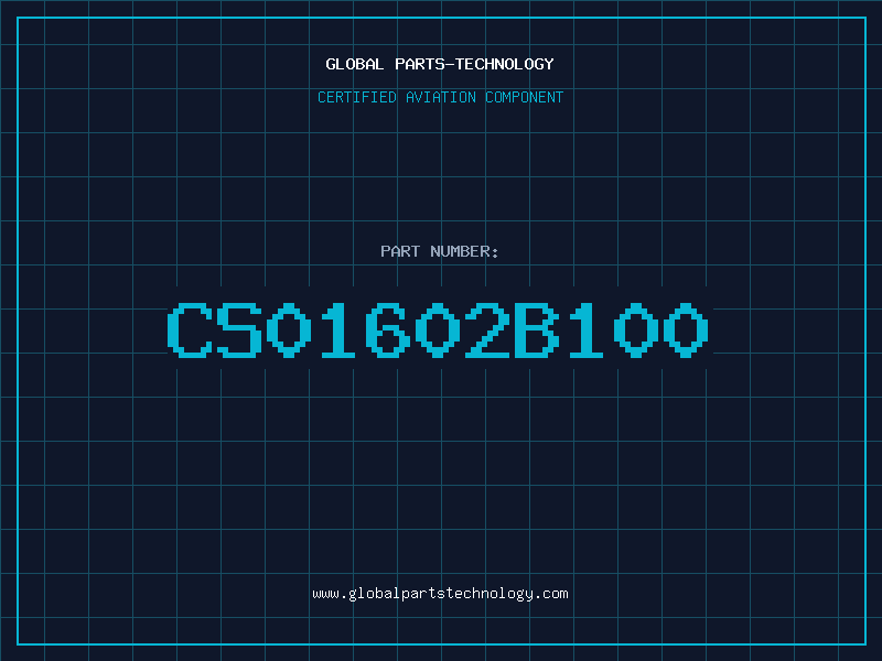 Aviation Part CS01602B100