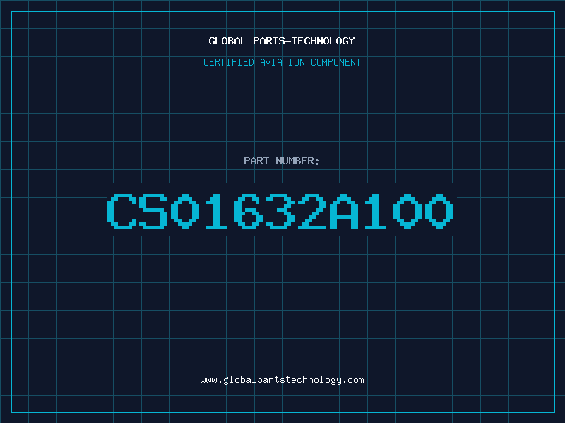 Aviation Part CS01632A100