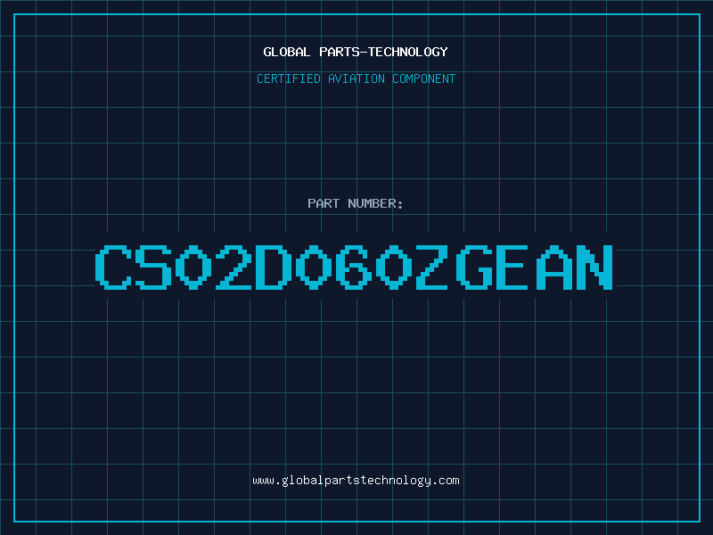 Aviation Part CS02D060ZGEAN