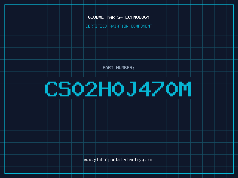 Aviation Part CS02H0J470M