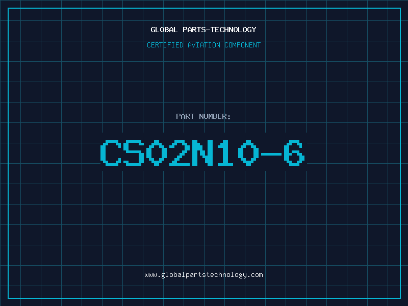 Aviation Part CS02N10-6