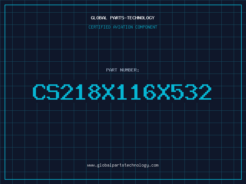 Aviation Part CS218X116X532