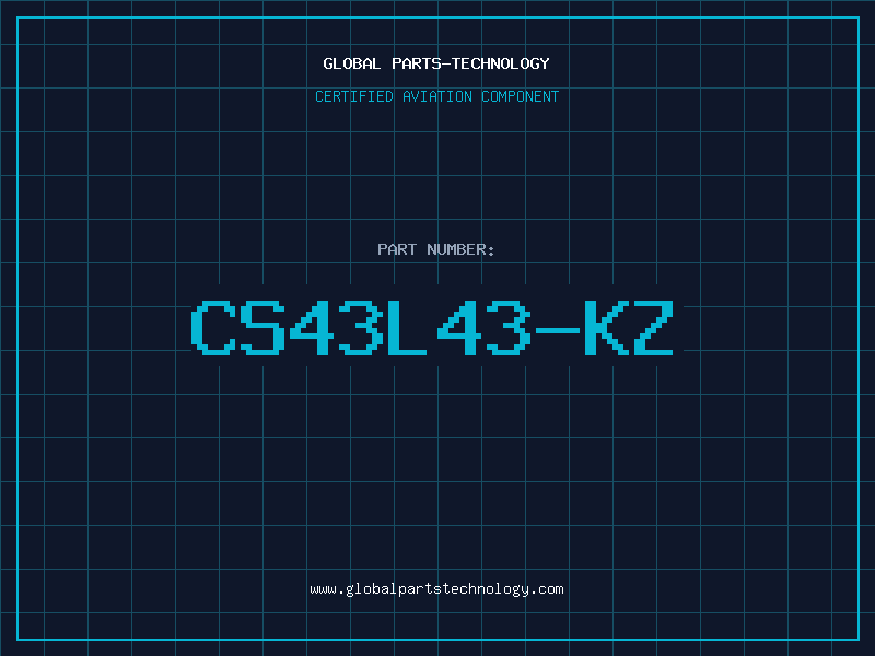 Aviation Part CS43L43-KZ