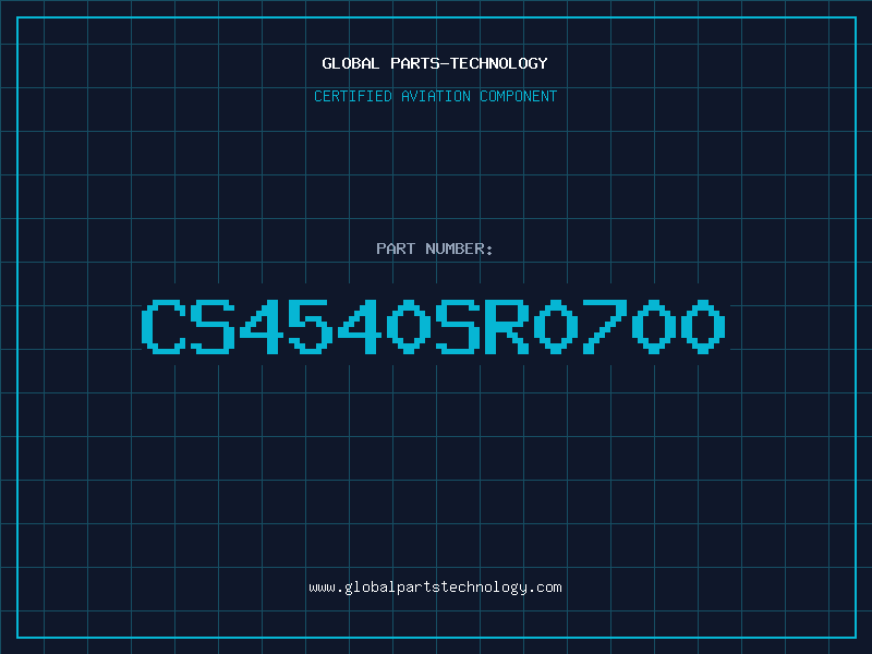 Aviation Part CS4540SR0700
