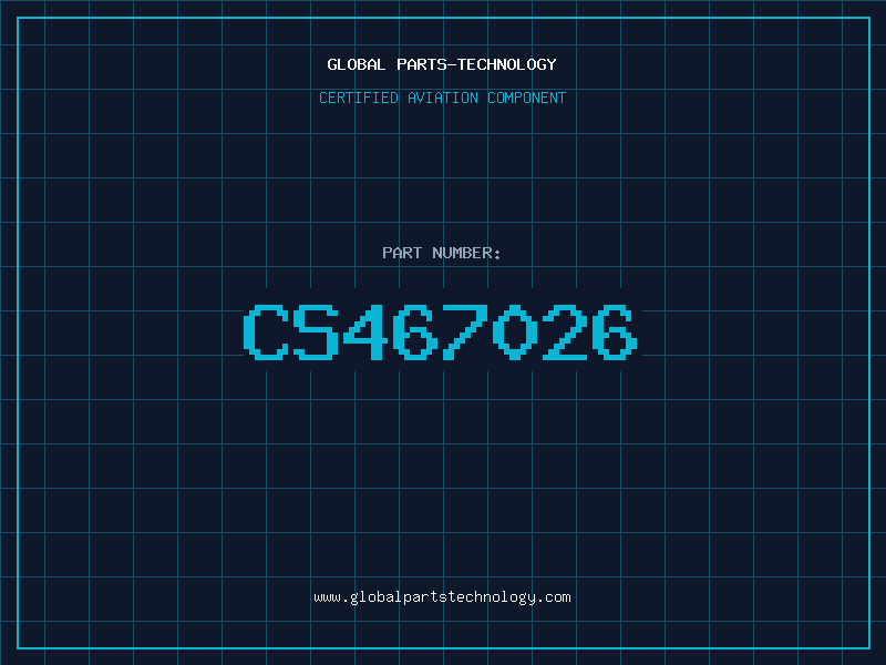 Aviation Part CS467026