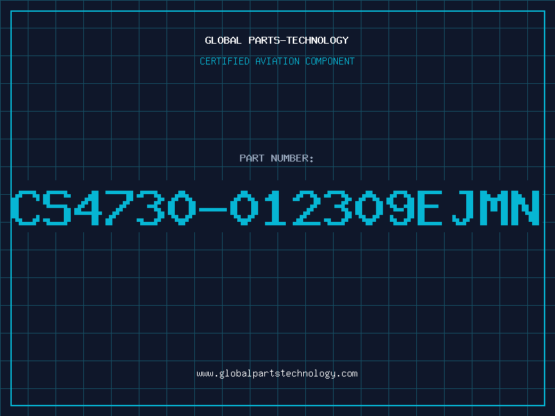 Aviation Part CS4730-012309EJMN