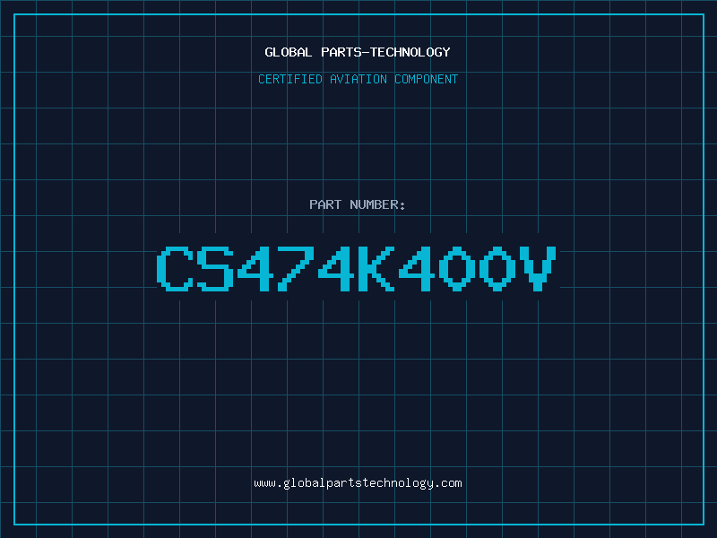 Aviation Part CS474K400V