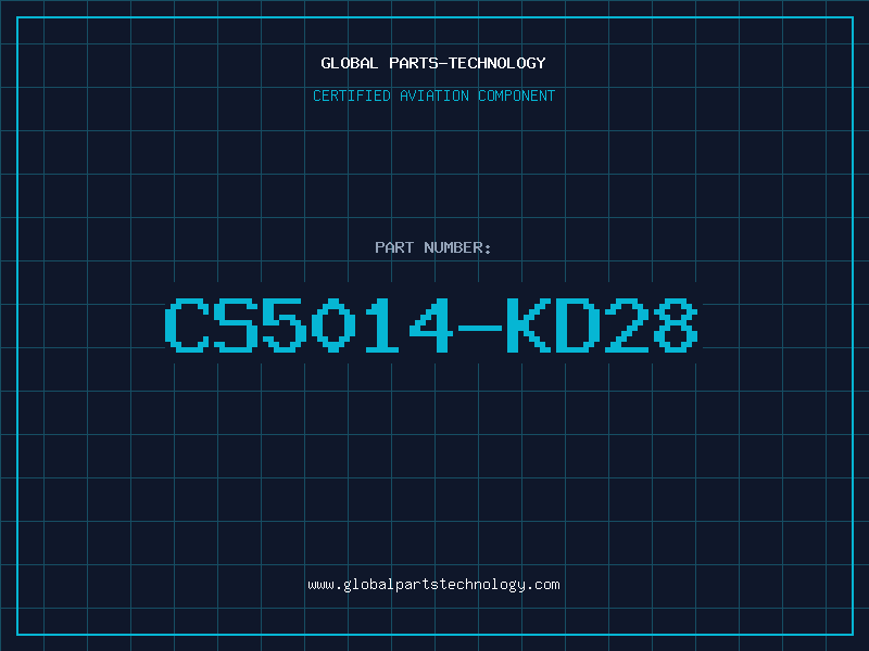 Aviation Part CS5014-KD28