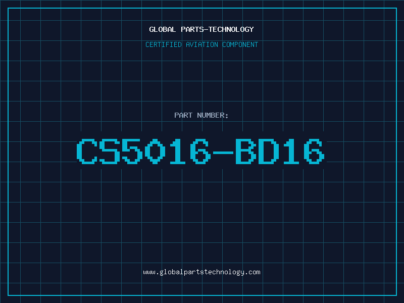 Aviation Part CS5016-BD16
