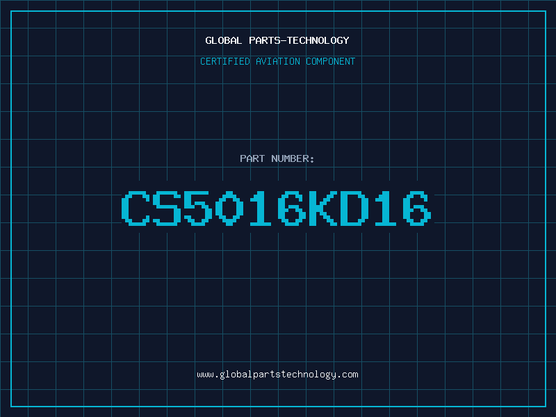 Aviation Part CS5016KD16
