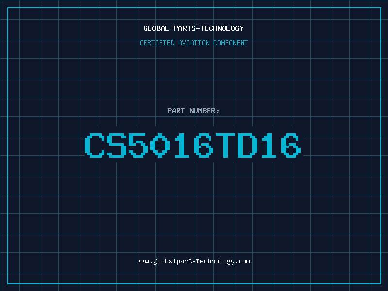 Aviation Part CS5016TD16
