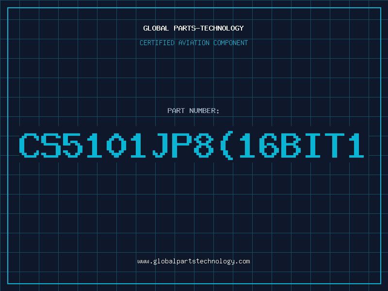 Aviation Part CS5101JP8(16BIT1