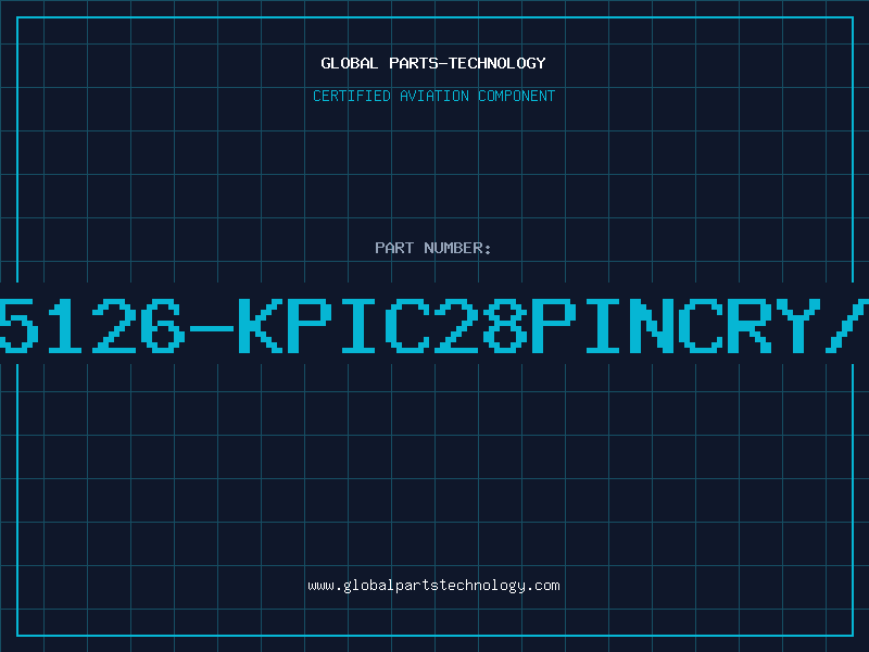 Aviation Part CS5126-KPIC28PINCRY/95