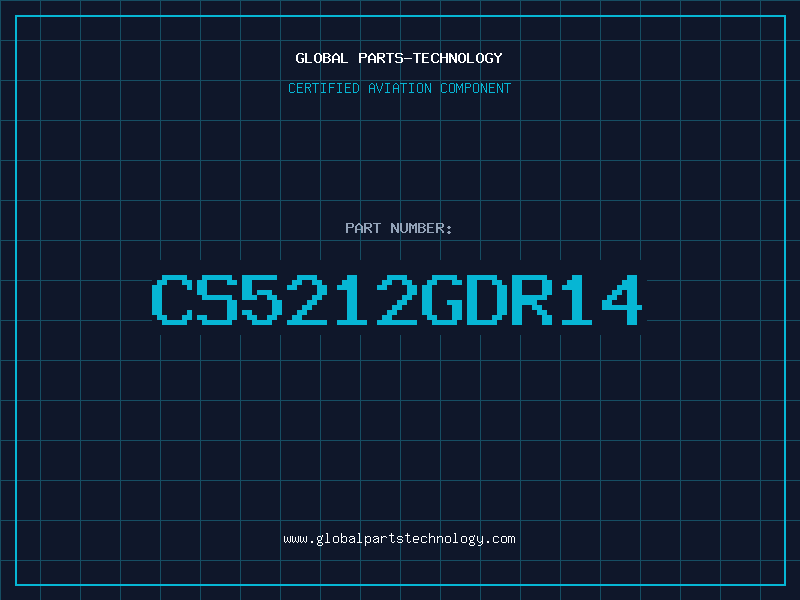 Aviation Part CS5212GDR14