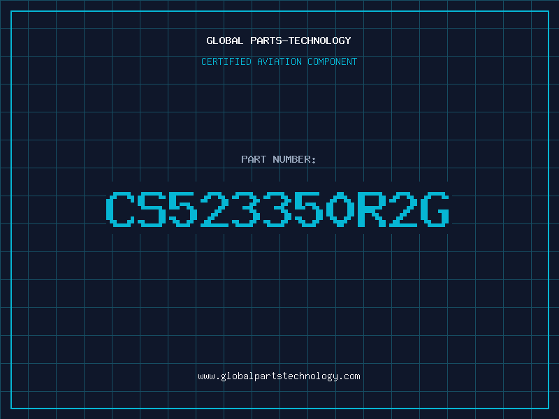 Aviation Part CS523350R2G