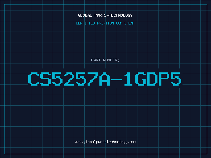 Aviation Part CS5257A-1GDP5