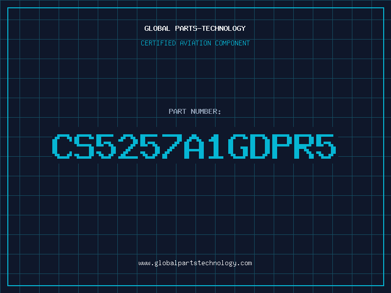 Aviation Part CS5257A1GDPR5