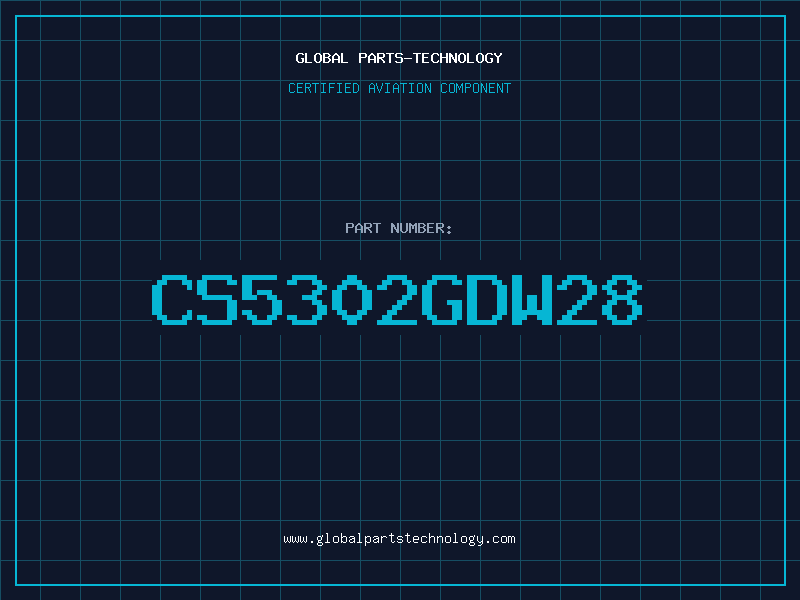 Aviation Part CS5302GDW28
