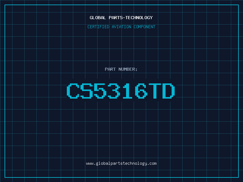 Aviation Part CS5316TD