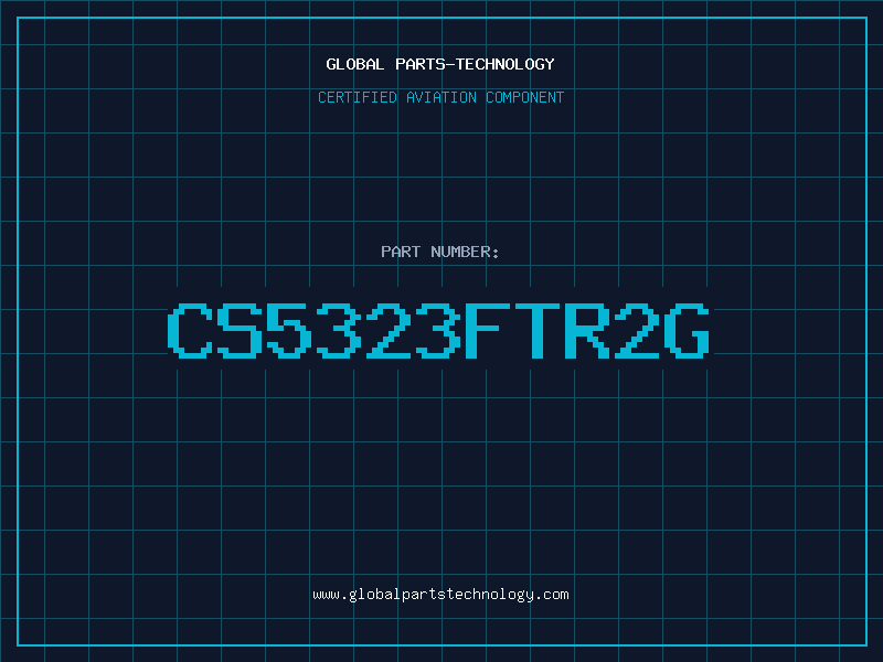 Aviation Part CS5323FTR2G