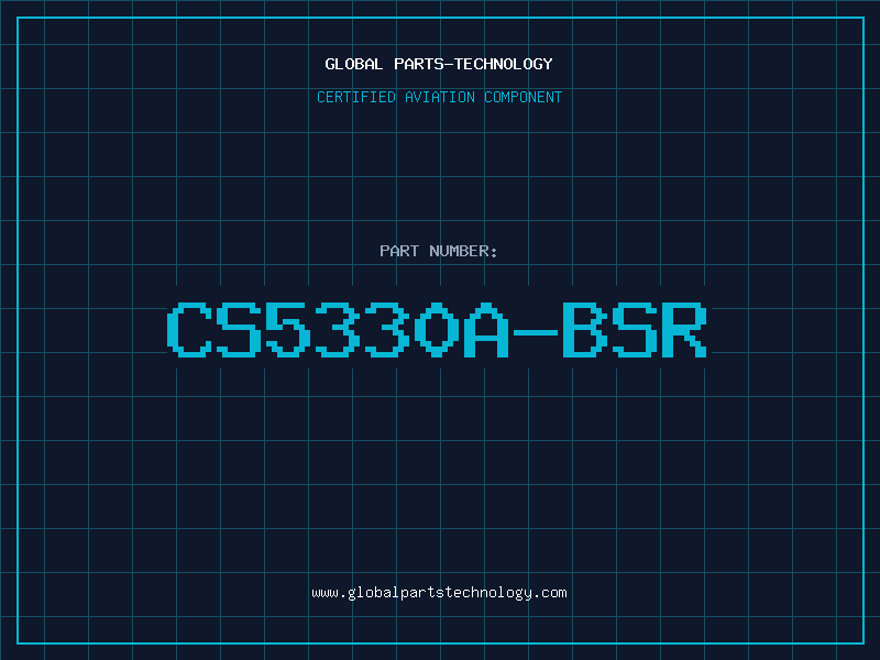Aviation Part CS5330A-BSR