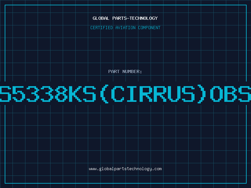 Aviation Part CS5338KS(Cirrus)OBSO