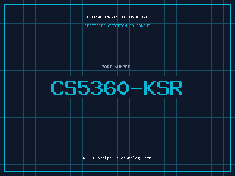 Aviation Part CS5360-KSR